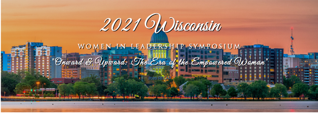 2021 Women in Leadership Symposium presents Onward & Upward: The Era of the Empowered Woman - Vimarsana News