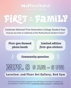 Poster for a First-Generation College Student Day event at the UW Multicultural Student Center on Nov. 8.
