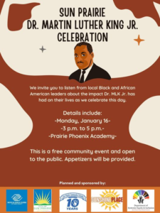 Poster for the Sun Prairie MLK Day celebration for 2023 with an illustration of Dr. King and text which you can find in the post.
